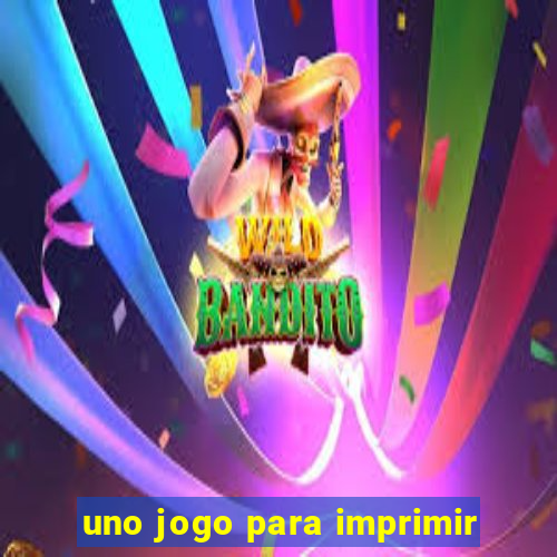 uno jogo para imprimir